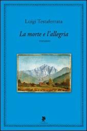 La morte e l'allegria