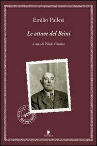 Le ottave del Beìni - Emilio Pallesi - Libro Titivillus 2011, Alberi | Libraccio.it