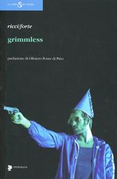 Grimmless