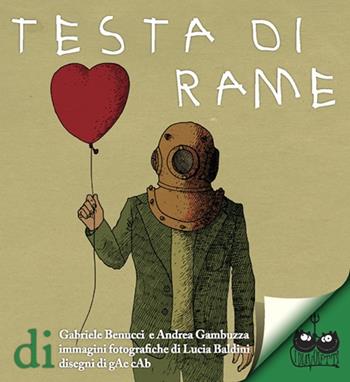 Testa di rame - Gabriele Benucci, Andrea Gambuzza - Libro Titivillus 2013, I diavoletti | Libraccio.it