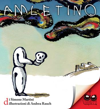 Amletino - Simone Martini - Libro Titivillus 2018, I diavoletti | Libraccio.it