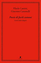 Poesie di facili costumi (vent'anni dopo)