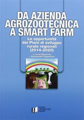 Da azienda agrozootecnica a smart farm. Le opportunità dei piani di sviluppo rurale regionali (2014-2020)