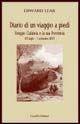 Diario di un viaggio a piedi. Reggio Calabria e la sua provincia (25 luglio-5 settembre 1847) - Edward Lear - Libro Laruffa 2003 | Libraccio.it