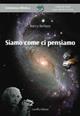 Siamo come ci pensiamo - Rocco Berloco - Libro Laruffa 2014, Coscienza olistica | Libraccio.it
