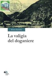 La valigia del doganiere