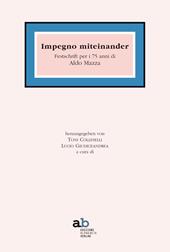 Insieme miteinander. Festschrift per i 75 anni di Aldo Mazza