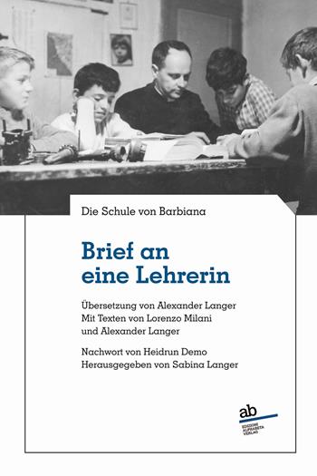 Brief an eine Lehrerin  - Libro Alphabeta 2023, Territorio/Gesellschaft | Libraccio.it