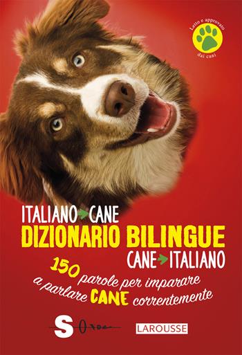 Dizionario bilingue. Italiano-cane - Jean Cuvelier - Libro Sonda 2019 | Libraccio.it