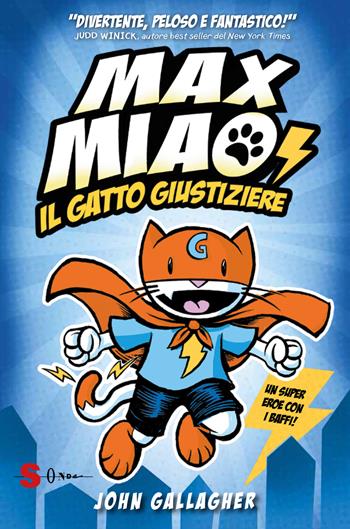 Max Miao. Il gatto giustiziere - John Gallagher - Libro Sonda 2021 | Libraccio.it