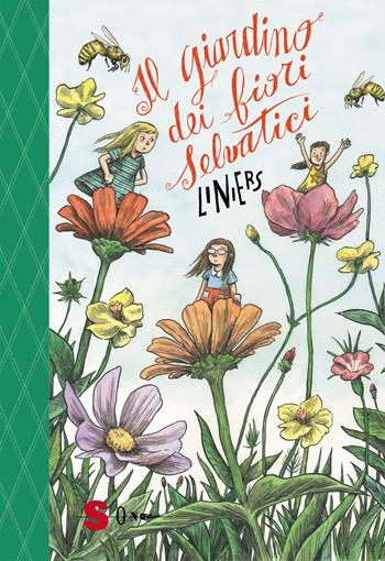 Il giardino dei fiori selvatici - Liniers - Libro Sonda 2022 | Libraccio.it