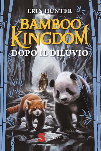Dopo il diluvio. Bamboo Kingdom - Erin Hunter - Libro Sonda 2022 | Libraccio.it