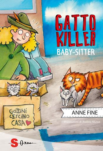 Gatto killer baby-sitter - Anne Fine - Libro Sonda 2025, Saggi | Libraccio.it