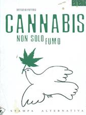 Cannabis non solo fumo