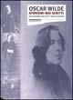 Aforismi mai scritti. Un vademecum per l'intelligenza - Oscar Wilde - Libro Stampa Alternativa 2018, Fiabesca | Libraccio.it