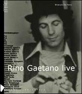 Rino Gaetano live