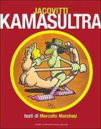 Kamasultra - Benito Jacovitti, Marcello Marchesi - Libro Stampa Alternativa 2002 | Libraccio.it