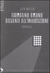 Giordano Bruno davanti all'inquisizione