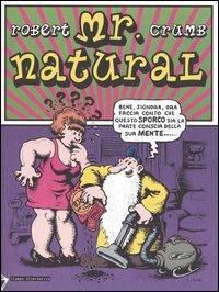 Mr. Natural - Robert Crumb - Libro Stampa Alternativa 2004 | Libraccio.it