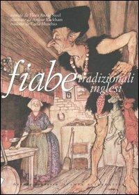 Fiabe tradizionali inglesi - Flora Annie Steel - Libro Stampa Alternativa 2006, Grande fiabesca | Libraccio.it