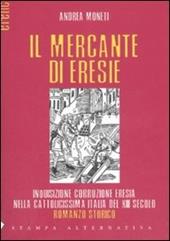 Il mercante di eresie