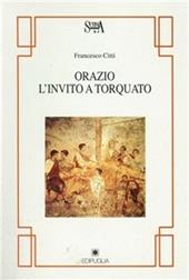 Orazio. L'invito a Torquato