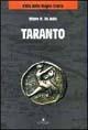 Taranto - Ettore M. De Juliis - Libro Edipuglia 2000, Guide. Temi e luoghi del mondo antico | Libraccio.it
