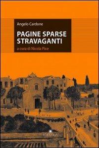 Pagine sparse stravaganti - Angelo Cardone - Libro Edipuglia 2004, Varia | Libraccio.it