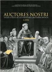 Auctores nostri. Studi e testi di letteratura cristiana antica (2006). Vol. 4