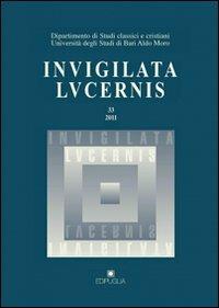 Invigilata Lucernis. Vol. 33  - Libro Edipuglia 2012, Invigilata Lucernis | Libraccio.it