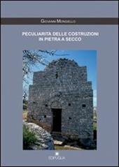 Peculiarità delle costruzioni in pietra a secco