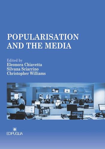 Popularisation and the media  - Libro Edipuglia 2014, Varia | Libraccio.it