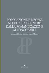 Popolazione e risorse nell'Italia del nord dalla romanizzazione ai longobardi
