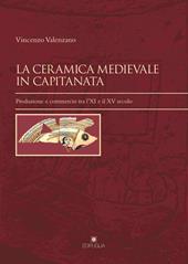 La ceramica medievale in Capitanata. Produzione e commercio tra l'XI e il XV secolo