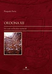 Ordona XII. Un casale nel Tavoliere medievale