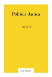 Politica antica. Rivista di prassi e cultura politica nel mondo greco e romano (2018). Vol. 8