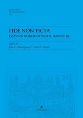 Fide non ficta. Essays in honor of Paul B. Harvey, Jr.