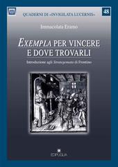 «Exempla» per vincere e dove trovarli. Introduzione agli «Strategemata» di Frontino