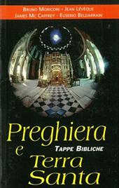 Preghiera e Terra Santa. Tappe bibliche