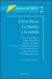 Edith Stein. Lo Spirito e la santità