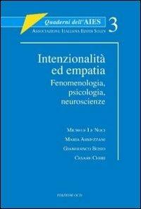Intenzionalità ed empatia. Fenomenologia, psicologia, neuroscienze - Maria Armezzani, Gian Franco Bosio, Cesare Cerri - Libro OCD 2008, Quaderni dell'Aies | Libraccio.it