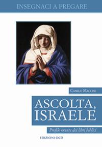 Ascolta Israele - Camilo Maccise - Libro OCD 2010 | Libraccio.it