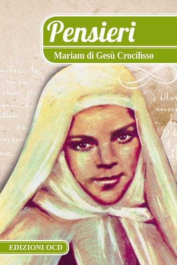 Pensieri - Baouardy Mariam (santa) - Libro OCD 2015, Pensieri | Libraccio.it