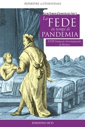 La fede in tempi di pandemia. 18° Simposio internazionale di mistica