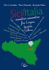 Sicilitalia, scontro-incontro fra lingue, identità, culture