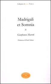 Madrigali et Somnia