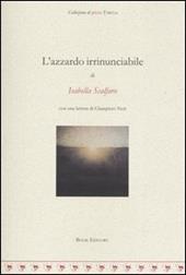 L' azzardo irrinunciabile