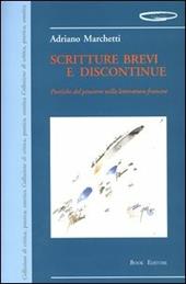 Scritture brevi e discontinue. Poetiche del pensiero nella letteratura francese