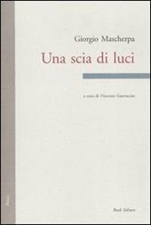 Una scia di luci