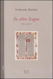 In altre lingue. Poesie tradotte